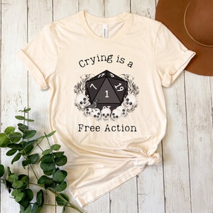 DnD shirt Funny Critical Fail Dice tee, Crying is a Free Action DM Dungeons, BG3 gifts, for fan Baldur G 3, Astarion, Game Master, Dragons