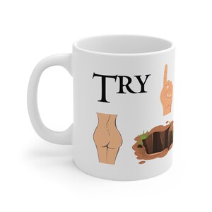 Elden Mug: Try Finger Butt Hole Meme Gift for Gamers