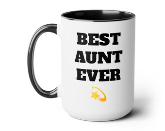 Best Aunt Ever Two-Tone Coffee Mugs, 15oz