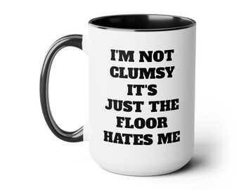 I'm Not Clumsy Two-Tone Coffee Mugs, 15oz