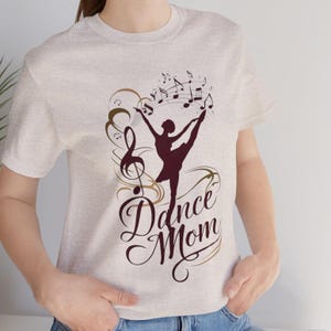 Dance Mom Shirt, Mothers Day Gift, Dance Mama Shirt, Cute Mom Gift, Dance Lover Mom Gift, Dance Mom Present, Gift For Dance Mom, Dance Shirt