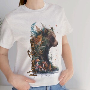 Natural Beauty Shirt Adventure Shirt Wild Life Shirt Forest T-Shirt Nature Shirt Wild Lover Gift Camping Gift Mountain Shirt Bear Tee Hiking