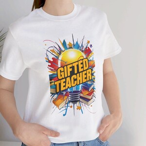 Gift-Gifted Teacher Gifted Teacher Tee Gifted Teacher Giftful &quot;Gifted Teacher&quot; Gifted Teacher Gifts For Gifted Teacher gifted teachers shirt