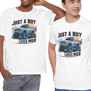 Monster Truck Guys Tshirt for Kids or Men Just A Boy Who Loves Trucks Mudding Tee Boys 4x4 Tshirt for Kids Offroad Shirt Wheeling Tshirt
