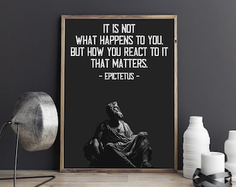 Affiche artistique avec une citation stoïcienne d'Épictète : Ce n'est pas ce qui vous arrive qui compte, mais votre réaction.