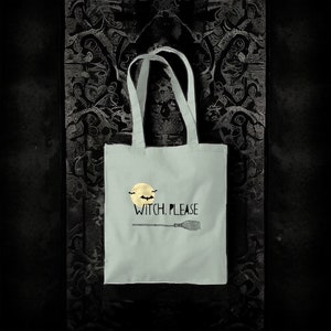 Cotton tote bag ‘Witch, please’ | 8 colours | Witchy gift | Uni School College | Book bag | Gifts under 20