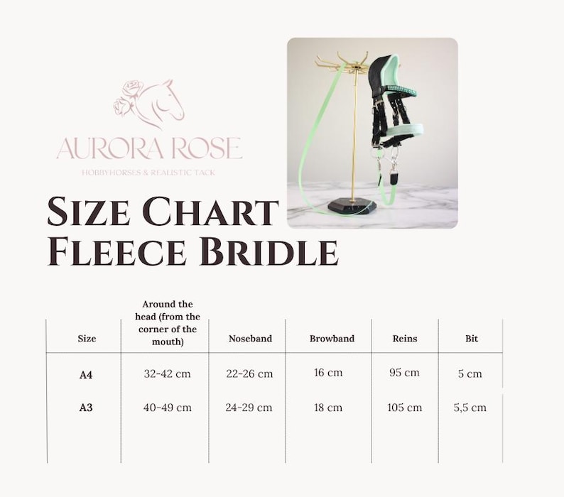 May include: A size chart for a fleece bridle featuring a mint green and black bridle on a gold stand. The chart lists measurements in centimeters for A4 and A3 sizes, including head, noseband, browband, reins, and bit dimensions for hobby horses.