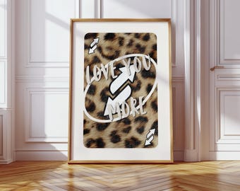 Nuetral Reverse Uno Cheetah Love You More Print, Retro Girly Leopard Poster, Aesthetic Dorm Room Decor, Girly Wall Art, Digital Download