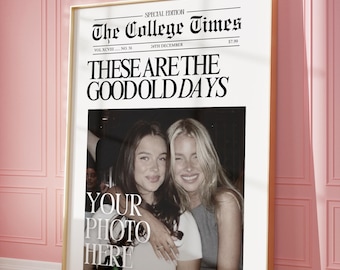 CUSTOM Good Old Days Newspaper Print, Personalized College Dorm, Roommates Wall Art, Digital Download, Personalization for Wall art prints