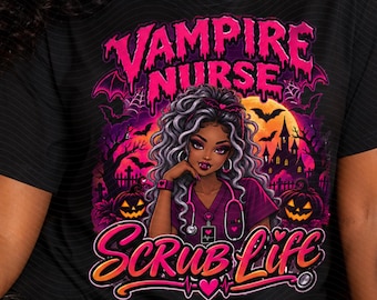 Pielęgniarka wampirzyca Scrub Life PNG, Pielęgniarka na Halloween PNG, Upiorny projekt sublimacji RN, Grafika na koszulce pielęgniarki, Cyfrowe pobieranie gotyckiej pielęgniarki