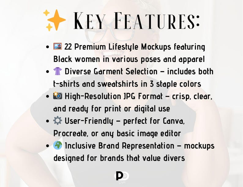 May include: Key Features: 22 Premium Lifestyle Mockups featuring Black women in various poses and apparel. Diverse Garment Selection includes t-shirts and sweatshirts in 3 staple colours. High-Resolution JPG Format - crisp, clear, and ready for print or digital use. User-Friendly - perfect for Canva, Procreate, or any basic image editor. Inclusive Brand Representation - mockups designed for brands that value diversity.