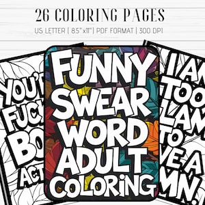 Páginas para colorear profanas y salvajes: divertidas palabras malsonantes para colorear para adultos, descarga digital motivacional, PDF para imprimir al instante, citas para adultos.