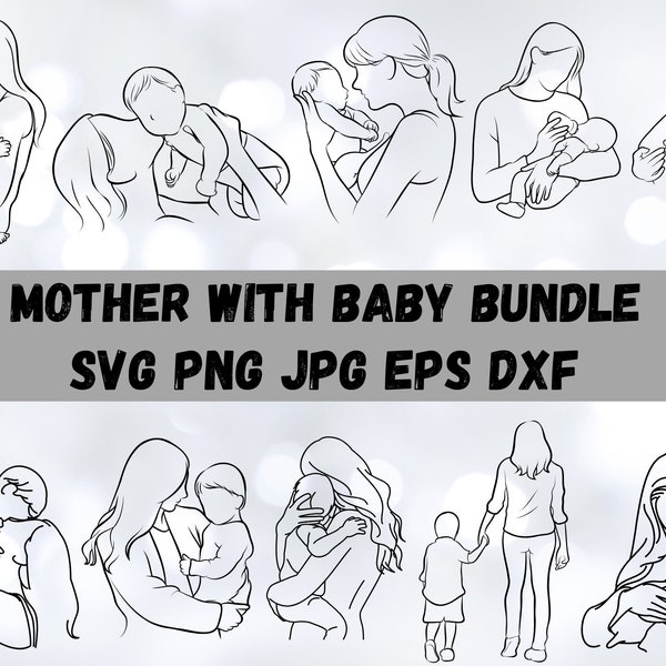 Baby And Mom Svg , Mom Hug Child Svg Bundle , Best Quality Bundle , New Born Silhouette, Instant Download .