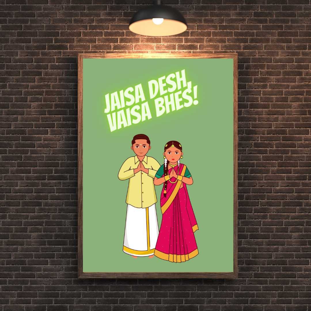 Indian Desi Wall Art Print Poster-jaisa Desh, Waisa Bhes | Wall Décor ...