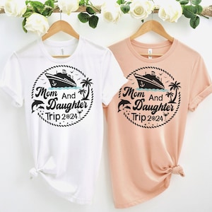 Mother Daughter Cruise Shirts, Custom Mother Daughter Cruise Shirt, Cruise Mom Gift, Vacation Tee, Summer T-Shirt, Travel Tee Mama Daughter