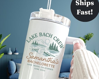 Lake Bach Crew 40oz Tumbler Bachelorette Party Cup Personalized Bride Bridesmaid Gift Lake Bachelorette Party Favors Custom Name Tumbler Cup