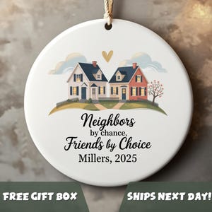 Personalized Neighbor Christmas Ornament Custom Neighborhood Gift Holiday Ornament For Neighbors First Christmas In New Home Keepsake 2025