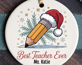 Teacher Ornament Best Teacher Ever Personalized Christmas Ornament 2025 Custom Teacher Gift Holiday Keepsake Ornament For School Teachers