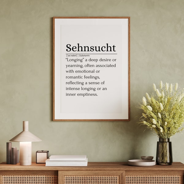 German words with a beautiful meaning: Sehnsucht | Wandposter Sehnsucht