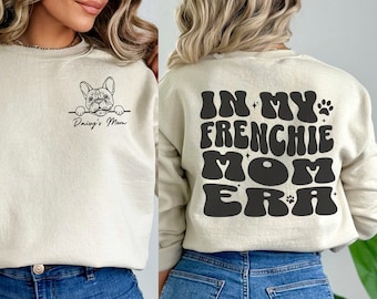 Fransk bulldogg tröja, fransk bulldogg tröja, fransk bulldogg tröja, present till Frenchie mamma