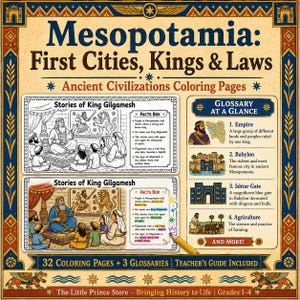 May include: A coloring book titled Mesopotamia: First Cities, Kings & Laws featuring black and white and colored illustrations of King Gilgamesh, a glossary of terms like Empire and Babylon, and a note stating 32 coloring pages are included.