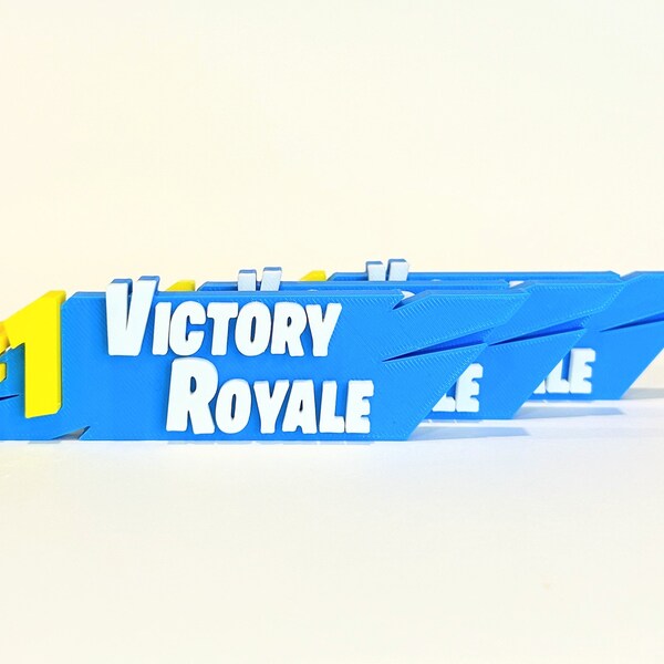 3d printed Number 1 Victory Royale Sign