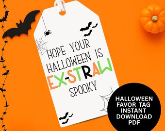 Have an Ex-Straw Spooky Halloween Silly Straw Gift Tag PDF Printable, Noncandy Halloween Goodie Bag, Cute Classic Halloween Treat Bag Tag