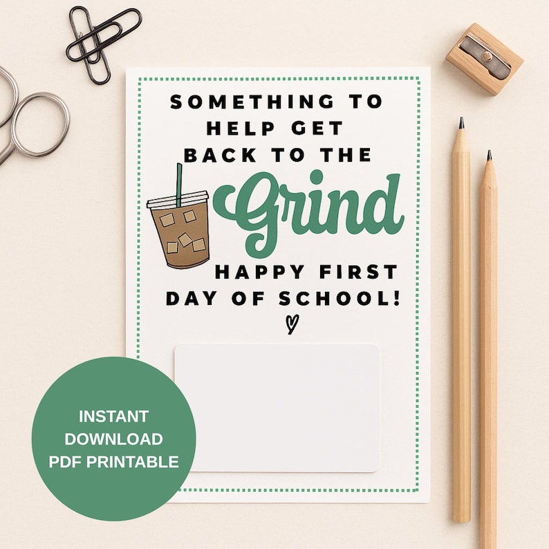 Coffee First Day of School Teacher Gift, Back to the Grind Teacher Coffee Shop Gift Card Printable, Coffee Themed Teacher Appreciation image 2