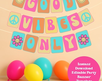 Peut inclure: Une bannière de fête colorée avec les mots "GOOD VIBES ONLY" dans une police rétro, ainsi que des visages souriants, des signes de paix et des graphiques de fleurs. En dessous, cinq ballons roses, jaunes, turquoise et orange. Un cercle rose avec du texte en bas à droite.