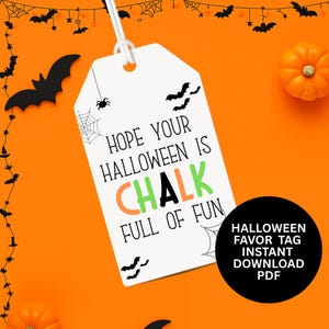 Hope Your Halloween is Chalk Full of Fun Gift Tag PDF Printable, Noncandy Halloween Goodie Bag, Cute Classic Halloween Class Treat Bag Tags