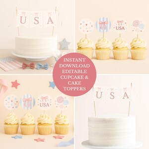 4th of July Cake Cupcake Toppers, Editable USA Banner & Pastel Patriotic Cupcake Picks, Instant Printable Download, Coquette Party Decor