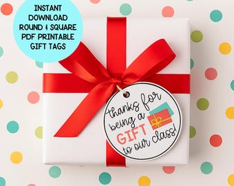 Etiquetas de regalo de agradecimiento para maestros imprimibles, etiqueta de regalo de fin de año para maestros, gracias por ser un regalo para nuestra clase, descarga instantánea en PDF