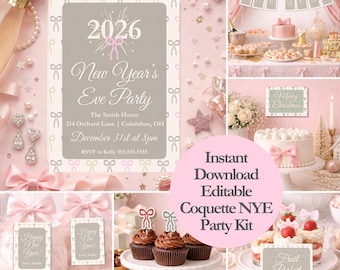 May include: A collage of party decorations and treats in shades of pink and gold. Includes a New Year's Eve party invitation, cupcakes, cake, and banners. The text reads "Instant Download Editable Coquette NYE Party Kit."