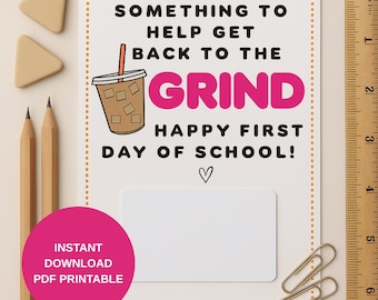 Coffee First Day of School Teacher Gift, Back to the Grind Teacher Coffee Shop Gift Card Printable, Coffee Themed Teacher Appreciation