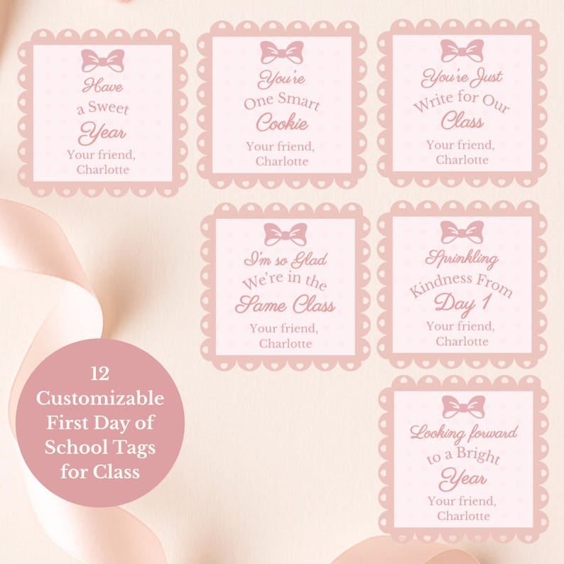 Editable Student Gift Tags, First Day of School Classmate Tags ...