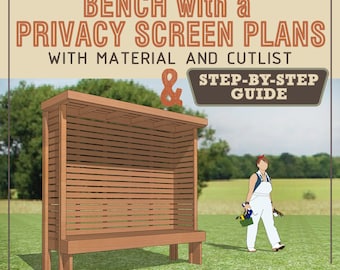 Bench with Privacy Screen DIY Plans & Build Instructions - Garden trellis Wall nook Woodworking Blueprint Step by step Guide material PDF