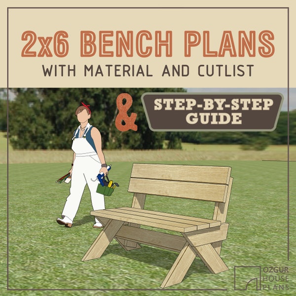 2x6 Outdoor Bench DIY Plans & Build Instructions - Woodworking Blueprint Step by step Guide - shopping material cut list carpentry PDF