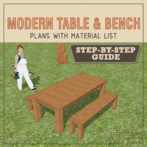 DIY Modern Dining Table and Bench Plan - PDF Download - Build Instructions - Material List & Step by step Guide - Woodworking Blueprint