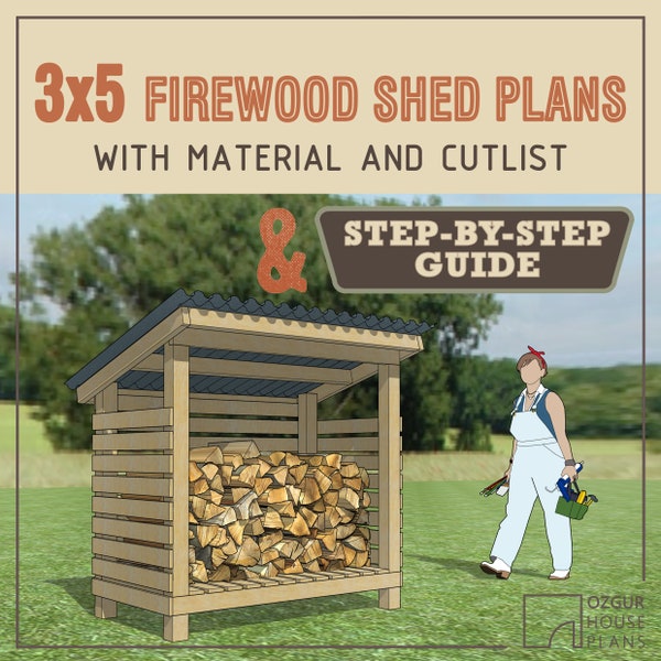 3x5 Firewood Shed DIY Plans, Build Instructions, Wood storage rack, Woodworking Blueprint Step by step Guide material cut list carpentry PDF