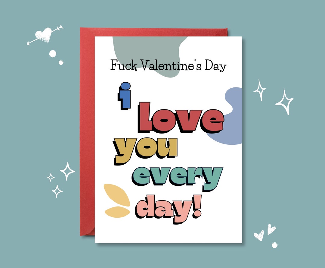 Printable Valentine's Day Card Funny Valentines Day Card Printable Love ...