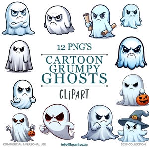 May include: A collection of 12 cartoon grumpy ghost PNG clipart images. The ghosts are white with various expressions, including angry faces and some holding objects like a scroll and a jack-o'-lantern. The text "CARTOON GRUMPY GHOSTS CLIPART" is displayed.