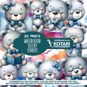 May include: A set of 22 watercolor illustrations of sleepy teddy bears in various poses. The bears are all gray with blue accents and are surrounded by watercolor washes in shades of pink, purple, and blue. The text "22 PNG'S WATERCOLOR SLEEPY TEDDIES" is displayed in a green circle.