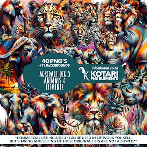Könnte beinhalten: Eine farbenfrohe digitale Illustration von 40 PNG-Bildern von Tieren und Elementen, darunter ein Löwe, ein Leopard, ein Elefant, ein Nashorn und eine Vielzahl anderer Tiere. Der Text "40 PNG'S +11 BACKGROUNDS ABSTRACT DIC 5 ANIMALS & ELEMENTS" wird in der Mitte des Bildes angezeigt. Der Text "info@kotari.co.za XKOTARI PNG ELEMENTS" wird in der oberen rechten Ecke des Bildes angezeigt.