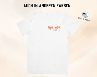 Aperol King -  T-Shirt für Malle / Lustiges Shirt Mallorca / Malle 2024 / Palma / Bierkönig / Megapark