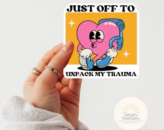Unpack My Trauma Funny Mental Health Sticker