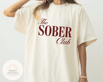 The Sober Club Tee - Social Club Shirt - Sobriety Gift