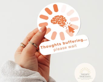 Thoughts Loading | Funny Mental Health Stickers | ADHD Sticker | Anxiety Sticker | Therapy Sticker | ADHD Gift | Overstimulated |