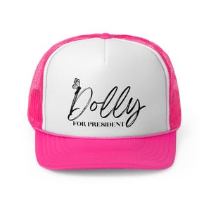 Dolly Parton for President Trucker Hat Classic Retro Western Style Country