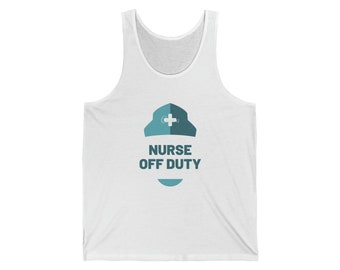 Jersey Tank - Nurse Off Duty