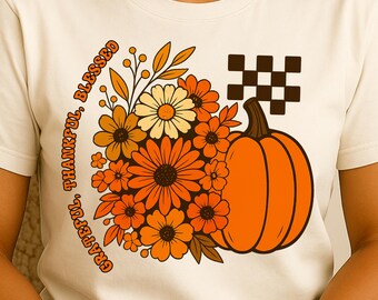Tacksam, tacksam, välsignad PNG - Thanksgiving höst PNG för sublimeringsskjortor, muggar, väskor och dekor - Pumpa retro blommig design